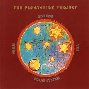 The Floatation Project Sounds from the Solar System