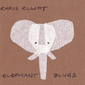 Chris Elliot ‘Elephant Blues’ – CD/DL089