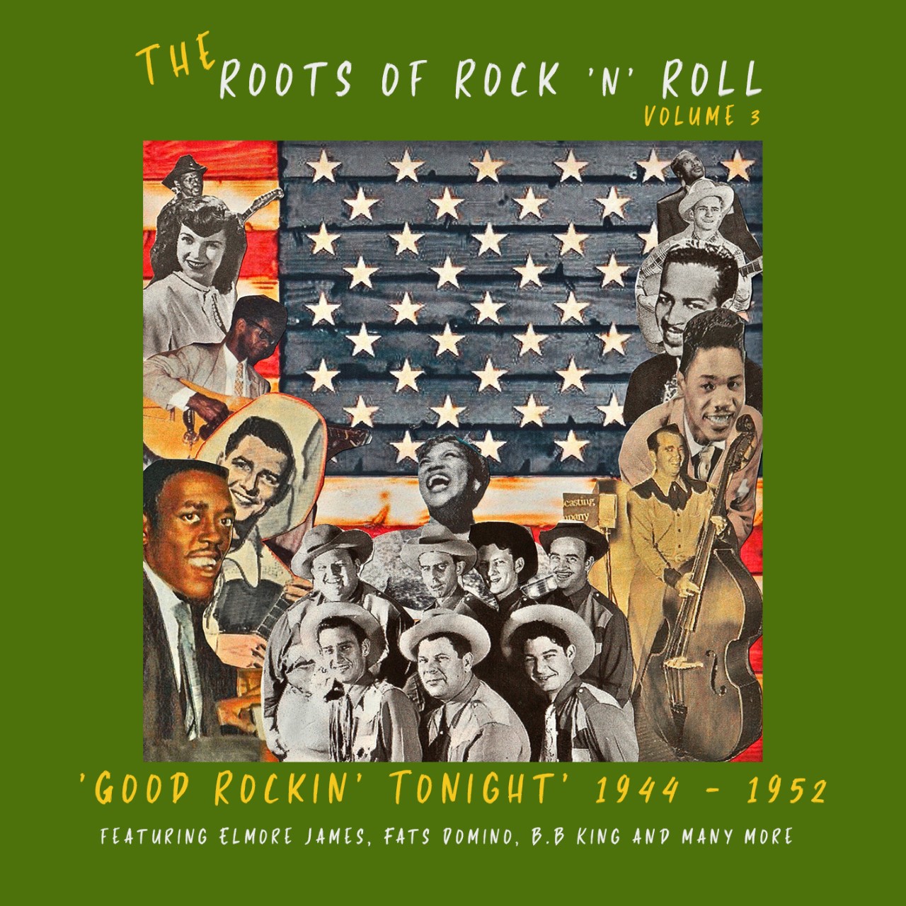 'The Roots of Rock 'n' Roll Vol 3' Good Rockin' Tonight 1944 - 1952 - Viper DL 156